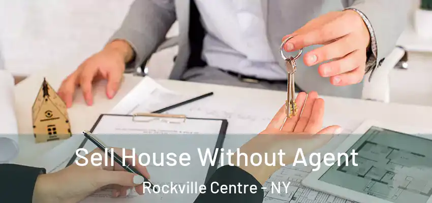  Sell House Without Agent Rockville Centre - NY